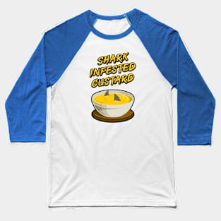 Shark Infested Custard Baseball T-Shirt